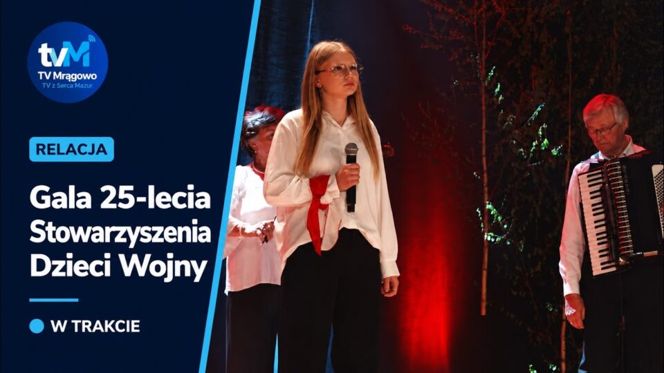 Gala 25-lecia Stawarzyszenia Dzieci Wojny
