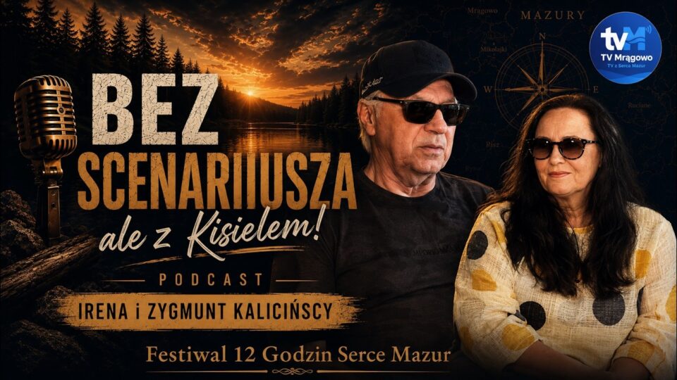 Bez scenariusza, ale z Kisielem! Medycyna i muzyka – Zygmunt i Irena Kalicińscy | Podcast