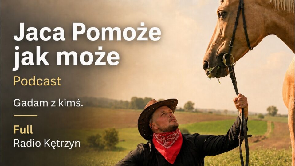 Gadam z Kimś: Jaca Pomoże Jak Może – o pomaganiu, rodzinie i lokalnych działaniach | Podcast